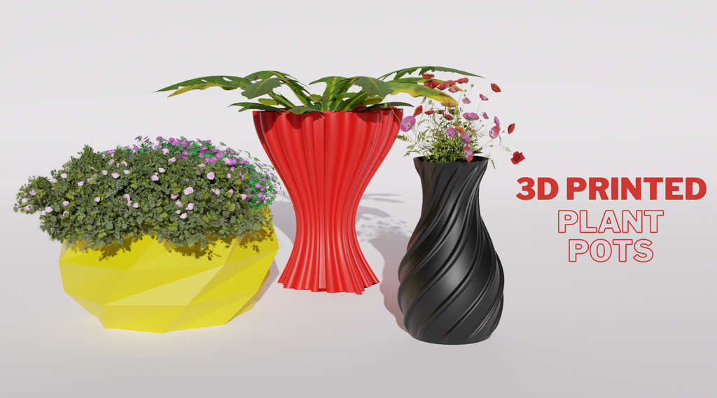 Exploring the Benefits of 3D Printed Vases